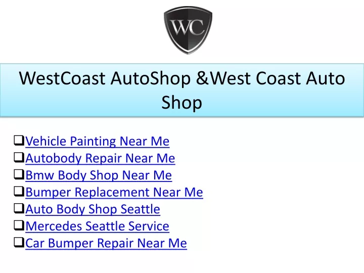 westcoast autoshop west coast auto shop