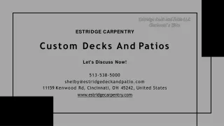 How Custom Decks And Patios Add a “Wow” Factor to Your Home