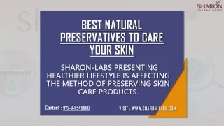 Get Best Natural Preservatives to Care your Skin