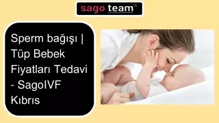 Tüp Bebek Fiyatları Tedavi | SagoIVF Kıbrıs