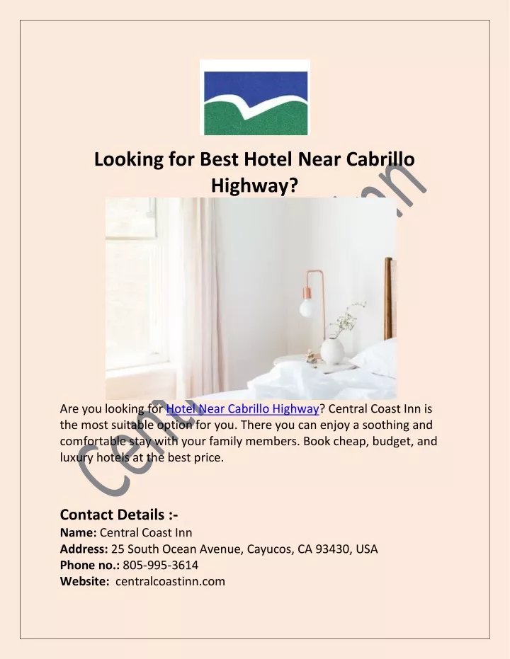 looking for best hotel near cabrillo highway
