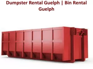 Dumpster Rental Guelph | Bin Rental Guelph