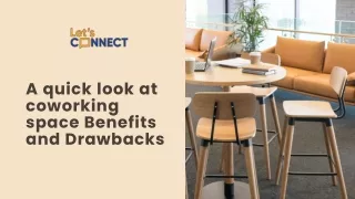 a quick look at coworking space benefits