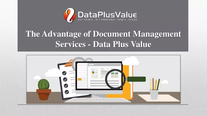 the advantage of document management services