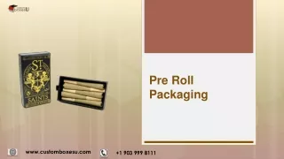 Pre Roll Packaging