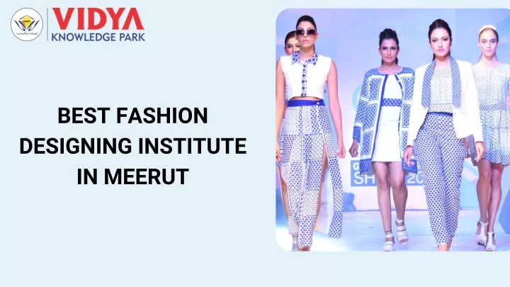 best fashion designing institute in meerut