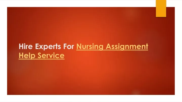 hire experts for nursing assignment help service