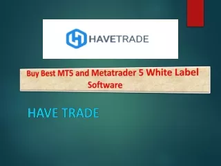 Buy Best MT5 and Metatrader 5 White Label Software