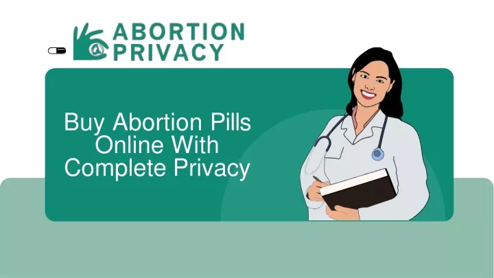buy abortion pills online with complete privacy