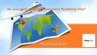 Do you need Australia Permanent Residency Visa?