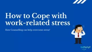 how to cope with work related stress