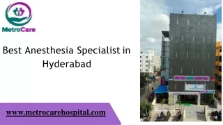 Best AnesthesiaSpecialist in Hyderabad
