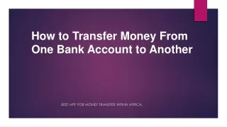 How to Transfer Money From One Bank Account to Another