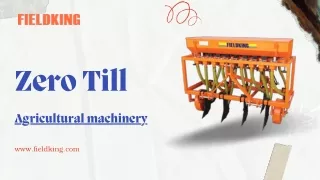 What is the use of a Zero Machine in Farming?