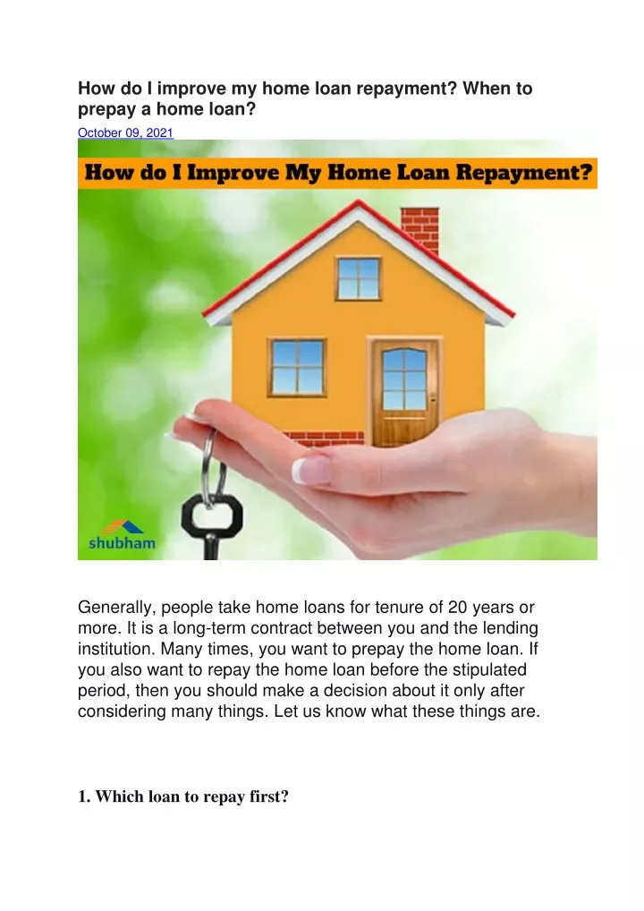 how do i improve my home loan repayment when