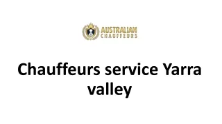 chauffeurs service yarra valley