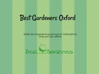 Best Gardeners Oxford - Company Presentation