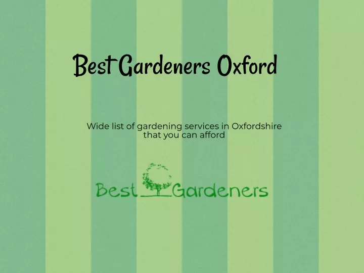 best gardeners oxford