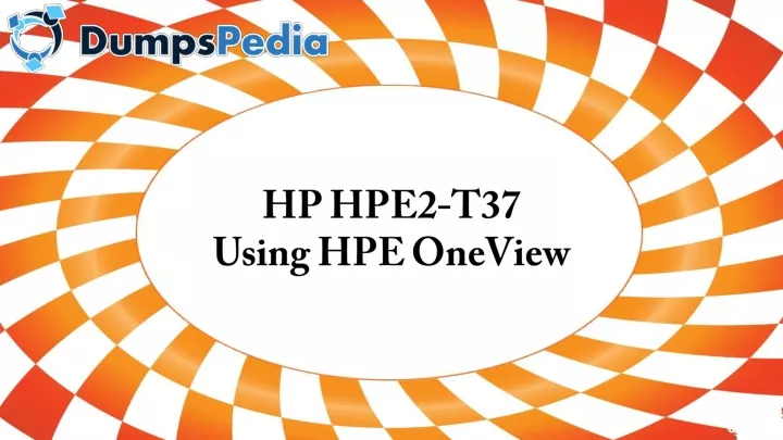 hp hpe2 t37 using hpe oneview