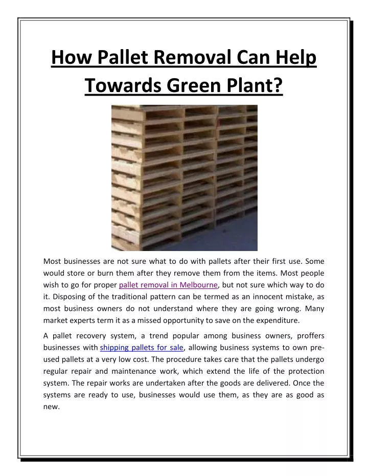 how pallet removal can help towards green plant