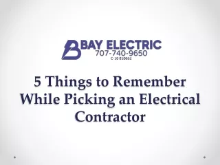 5 things to remember while picking an electrical contractor
