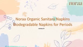 Noraa Organic Sanitary Napkins - Biodegradable Napkins for Periods