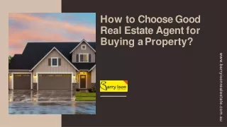 How to Choose Good Real Estate Agent for Buying a Property-converted