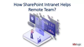 How SharePoint Intranet Helps Remote Team?