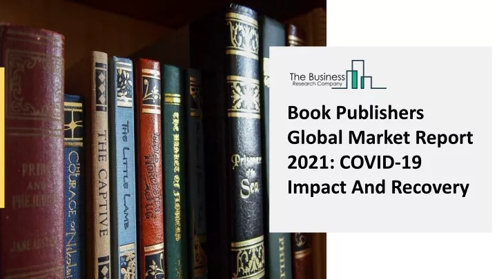 book publishers global market report 2021 covid