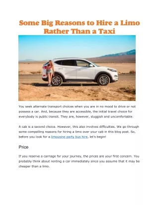 some big reasons to hire a limo rather than a taxi