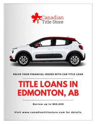 How Title Loans Edmonton can help you in times of financial difficulty