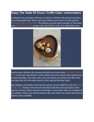 Enjoy The Taste Of Choco Truffle Cake- vaniscreative