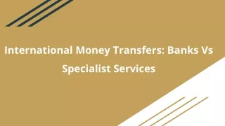 International Money Transfers_ Banks Vs Specialist Services