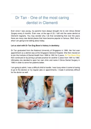 Dr Tan - One of the most caring dentist in Clementi