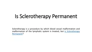 Is Sclerotherapy Permanent