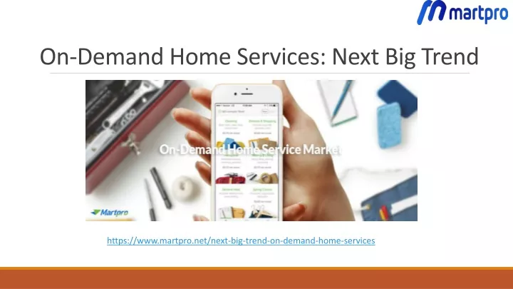 on demand home services next big trend