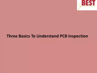 three basics to understand pcb inspection