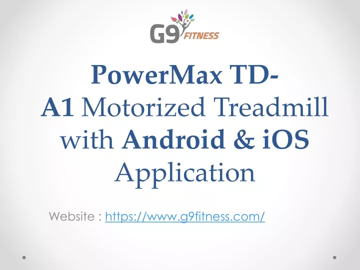 powermax td a1 motorized treadmill with android ios application