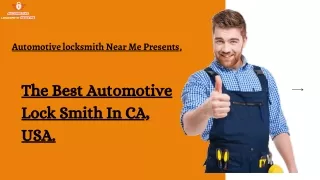 The Best Automotive Locksmith In CA,USA.