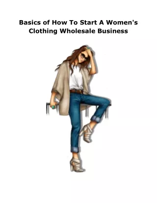 Basics of How To Start A Women's Clothing Wholesale Business