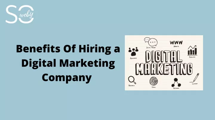 benefits of hiring a digital marketing company