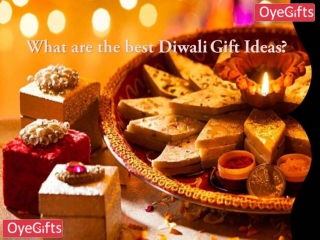 What are the best Diwali gift ideas