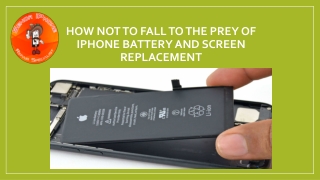 how not to fall to the prey of iphone battery and screen replacement