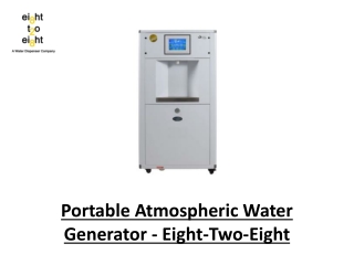Portable Atmospheric Water Generator - Eight-Two-Eight