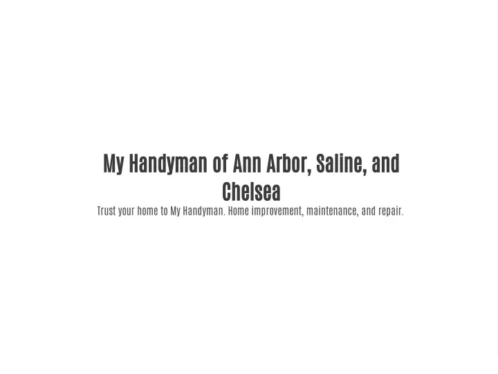 my handyman of ann arbor saline and chelsea trust