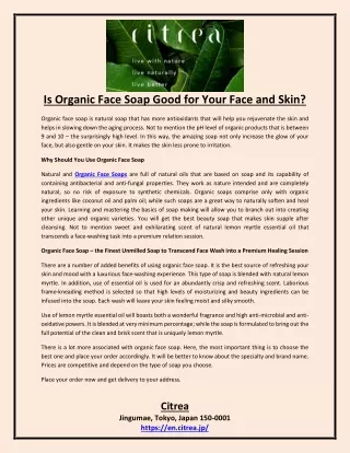 Is Organic Face Soap Good for Your Face and Skin