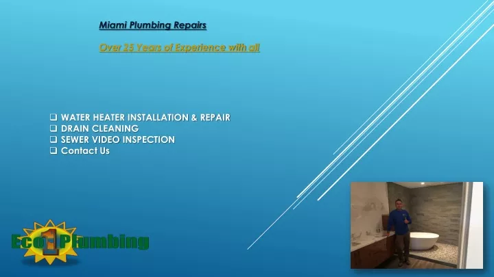 miami plumbing repairs over 25 years