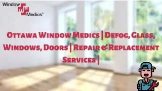 ottawa window medics defog glass ottawa window