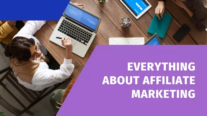 everything about affiliate marketing