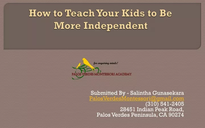 how to teach your kids to be more independent